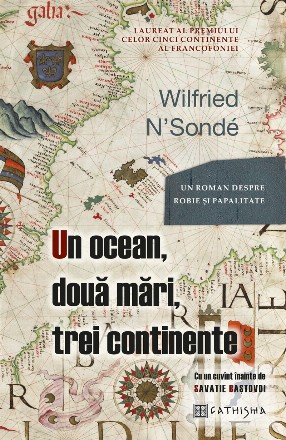 Un ocean, două mări, trei continente