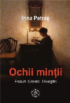 Ochii mintii Eseuri cronici divagari