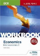 OCR Level Economics Workbook: Macroeconomics