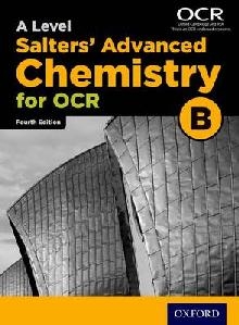 OCR A Level Salters' Advanced Chemistry Student Book (OCR B)