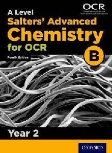 OCR A Level Salters' Advanced Chemistry Year 2 Student Book