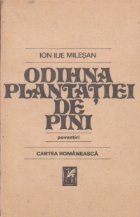 Odihna plantatiei pini (povestiri)