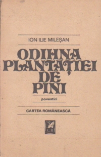 Odihna plantatiei de pini (povestiri)