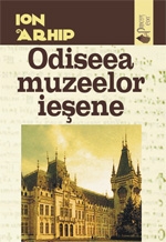 Odiseea muzeelor iesene