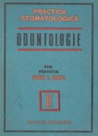 Odontologia, Volumul al II - lea