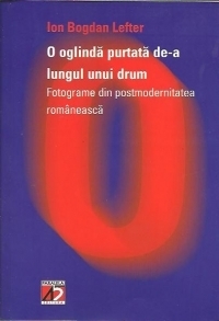 O oglinda purtata de-a lungul unui drum