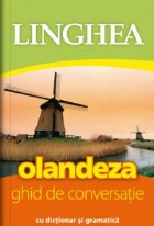 Olandeza Ghid conversatie dictionar gramatica