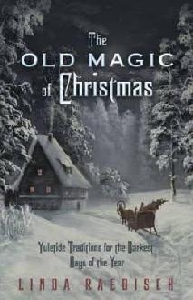 Old Magic of Christmas