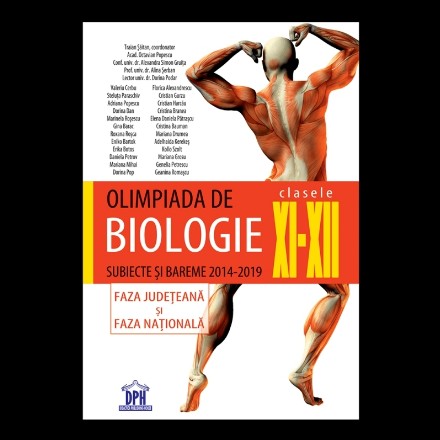 Olimpiada de Biologie - Clasele XI-XII - Subiecte si bareme 2014-2019 - Faza judeteana si faza nationala