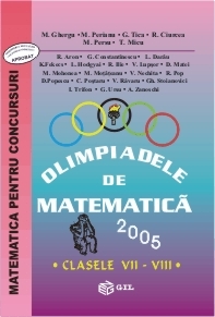 Olimpiadele de Matematica 2005 - Clasele VII-VIII