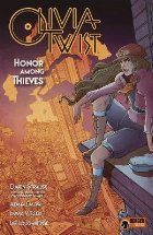 Olivia Twist: Honor Among Thieves