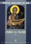 Omilii la Facere, vol. I