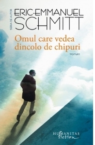 Omul care vedea dincolo de chipuri