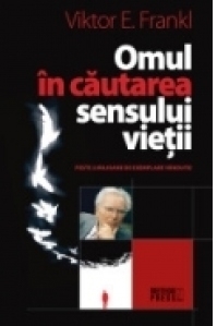 Omul in cautarea sensului vietii