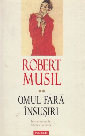 Omul fara insusiri, Volumul al II-lea