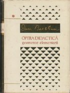 Opera diactica Volumul Geometrie elementara