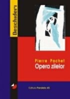 OPERA ZILELOR