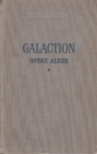 Opere alese Volumul Gala Galaction