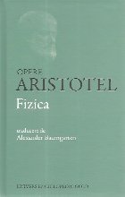 Opere Aristotel. Fizica