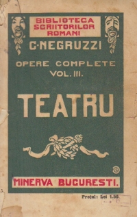 Opere complete, Volumul III - Teatru (C. Negruzzi)