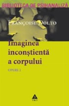 Opere Imaginea inconstienta corpului