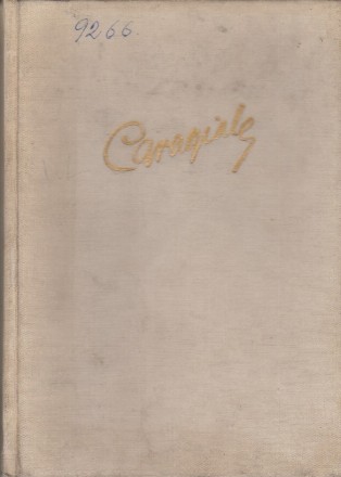 Opere, Volumul al III-lea (I.L.Caragiale) - Nuvele, Povestiri, Amintiri, Versuri, Parodii, Varia