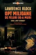 Opt milioane feluri muri