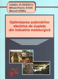 Optimizarea actionarilor electrice de suplete din industria metalurgica