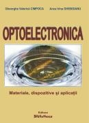 Optoelectronica. Materiale, dispozitive si aplicatii