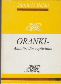 Oranki - amintiri din captivitate