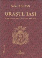 Orasul Iasi monografie istorica sociala