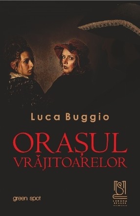 Oraşul vrăjitoarelor