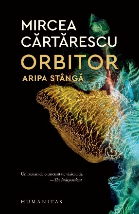 Orbitor. Aripa stângă