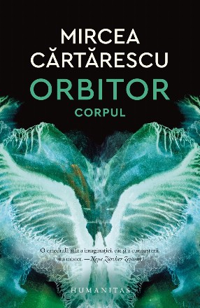 Orbitor. Corpul