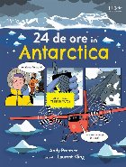 ore în Antarctica