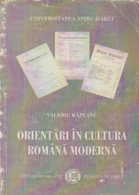 Orientari in cultura roma moderna - Inceput de secol. Directia nationala