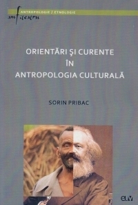 Orientari si curente in Antropologia culturala