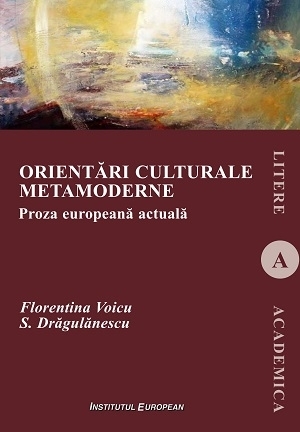 Orientări culturale metamoderne : proza europeană actuală