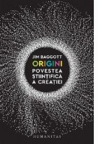 Origini. Povestea stiintifica a creatiei