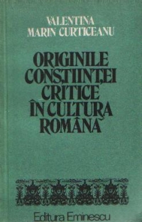 Originile constiintei critice in cultura romana