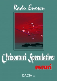 Orizonturi speculative: eseuri