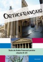 Orthofrancais Teste limba franceza pentru