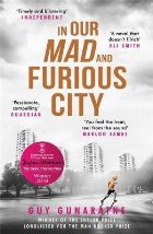 Our Mad and Furious City