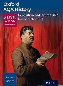 Oxford AQA History for A Level: Revolution and Dictatorship: