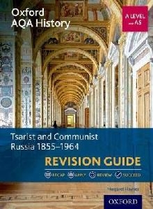 Oxford AQA History for A Level: Tsarist and Communist Russia