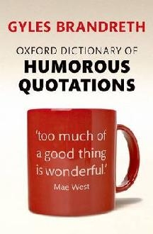 Oxford Dictionary of Humorous Quotations