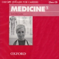 Oxford English for Careers Medicine 1 Class Audio CD