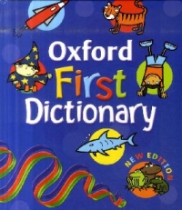 Oxford First Dictionary (Age 5+, Hardback edition)