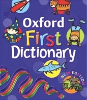 Oxford First Dictionary (Age 5+,  Paperback Edition)