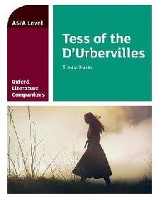 Oxford Literature Companions: Tess of the D'Urbervilles